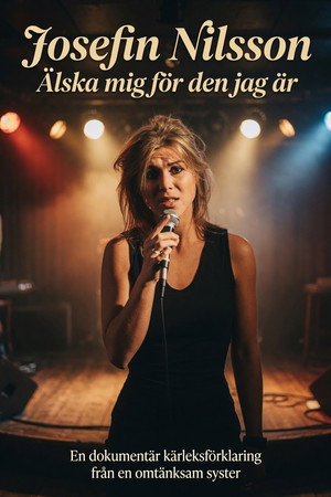 Josefin Nilsson - Love Me for Who I Am
