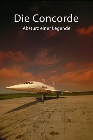 Póster de la película Die Concorde - Absturz einer Legende