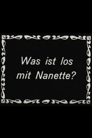 Was ist los mit Nanette?