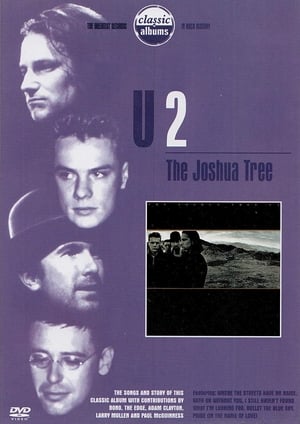 Póster de la película Classic Albums: U2 - The Joshua Tree