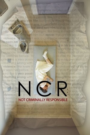 watch ncr: not criminally responsible movie poster