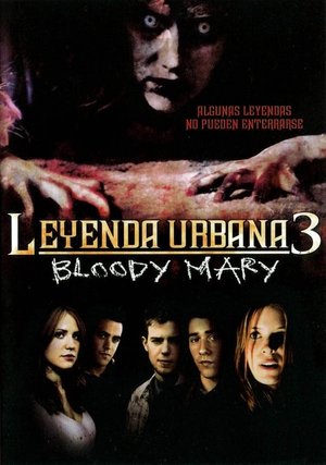 Póster de la película Leyenda urbana 3: Bloody Mary