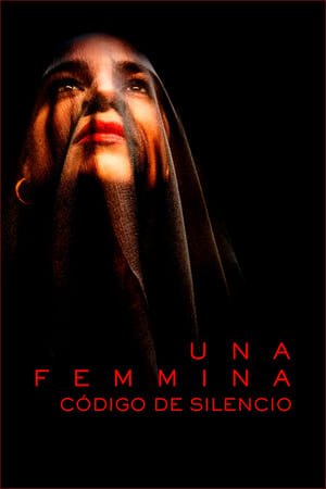 Póster de la película Una femmina: código de silencio