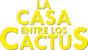 La casa entre los cactus
