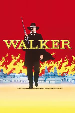 Póster de la película Walker (Una historia verdadera)