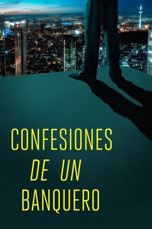 Póster de la película Confesiones de un Banquero