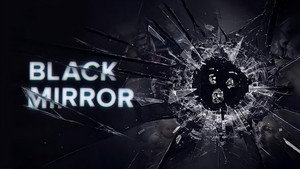 Black Mirror