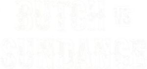 Butch vs. Sundance