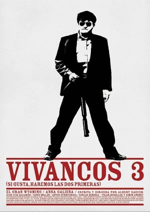 Póster de la película Vivancos 3 (Si gusta haremos las dos primeras)