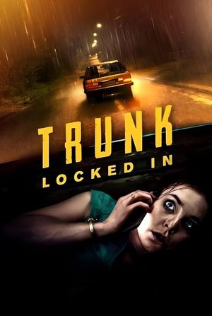 Póster de la película Trunk - Encerrada