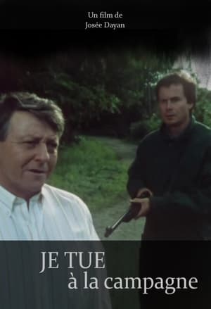 Je tue à la campagne Streaming VF VOSTFR