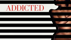 Addicted