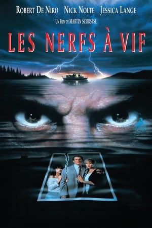 Les Nerfs à vif Streaming VF VOSTFR