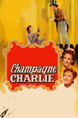 Póster de la película Champagne Charlie