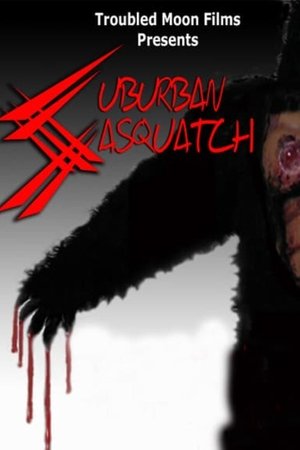 Póster de la película Suburban Sasquatch