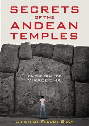 Póster de la película Secrets of the Andean Temples: On the Trail of Viracocha