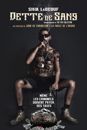 Film The Tax Collector streaming VF gratuit complet