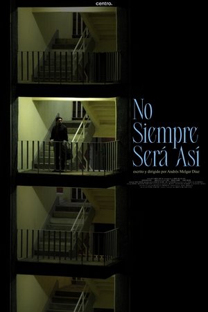 No siempre será así