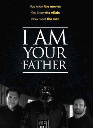 Póster de la película I Am Your Father