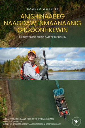 Sacred Waters: Anishinaabeg Naagdawenmaanaanig Giigoonhkewin