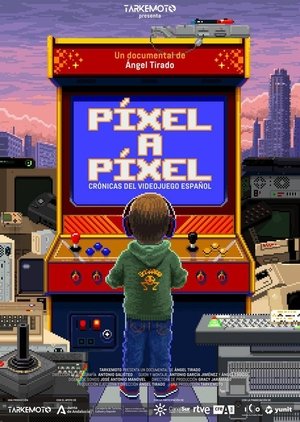 Píxel a Píxel: Crónicas del Videojuego Español