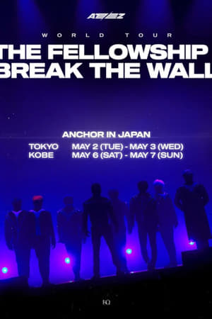 ATEEZ WORLD TOUR [THE FELLOWSHIP : BREAK THE WALL] ANCHOR IN JAPAN