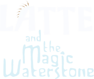 Latte y la piedra de agua mágica