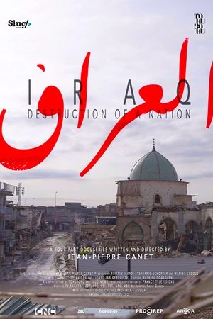 Póster de la serie Iraq, Destruction of a Nation