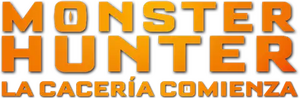 Monster Hunter: La cacería comienza