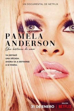 Póster de la película Pamela Anderson: Una historia de amor
