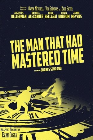 The Man That Had Mastered Time