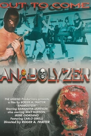 Póster de la película Anabolyzer