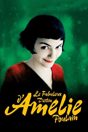 Le Fabuleux Destin d'Amélie Poulain Streaming VF VOSTFR