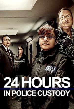 Póster de la serie 24 Hours in Police Custody