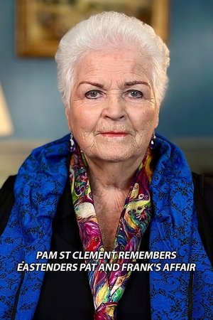 Pam St Clement Remembers... EastEnders: Pat and Frank's Affair