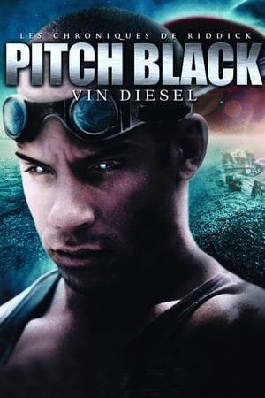 Pitch Black Streaming VF VOSTFR