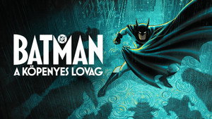 Batman: Pelerinli Savaşçı