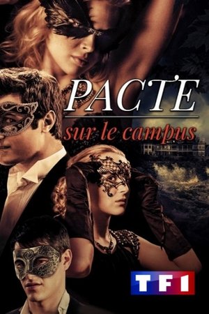 Pacte sur le Campus Streaming VF VOSTFR