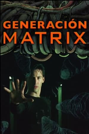 Póster de la película Generación Matrix