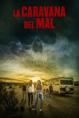 Póster de la película La caravana del mal