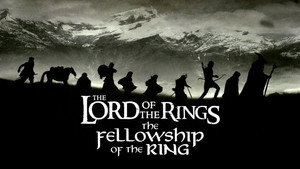 The Lord of the Rings: The Fellowship of the Ring