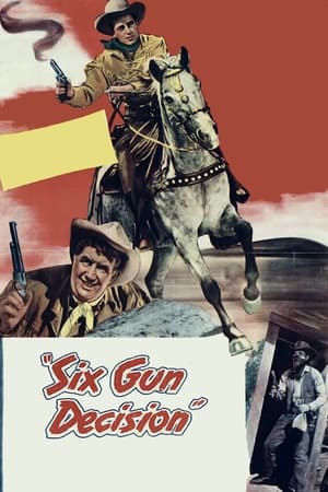 Póster de la película Six Gun Decision