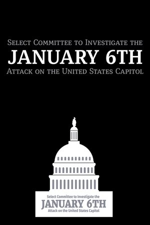 Póster de la serie Select Committee to Investigate the January 6th Attack on the United States Capitol