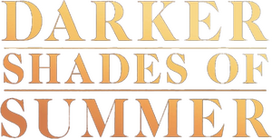 Darker Shades of Summer