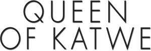 Reina de Katwe: Un acto de amor