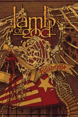 Póster de la película Lamb Of God: Killadelphia