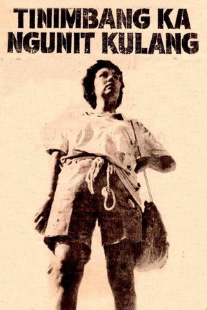 Póster de la película Tinimbang ka Ngunit Kulang