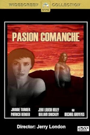 Póster de la película Pasión comanche