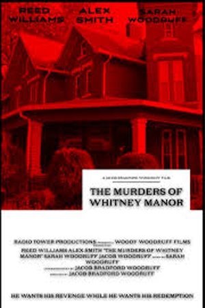 Póster de la película The Murders of Whitney Manor