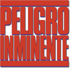 Peligro inminente